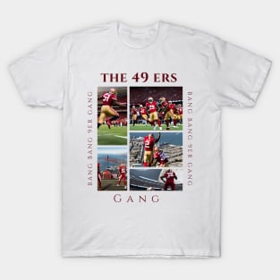 Bang Bang 9er Gang cute 49 ers graphic design T-Shirt